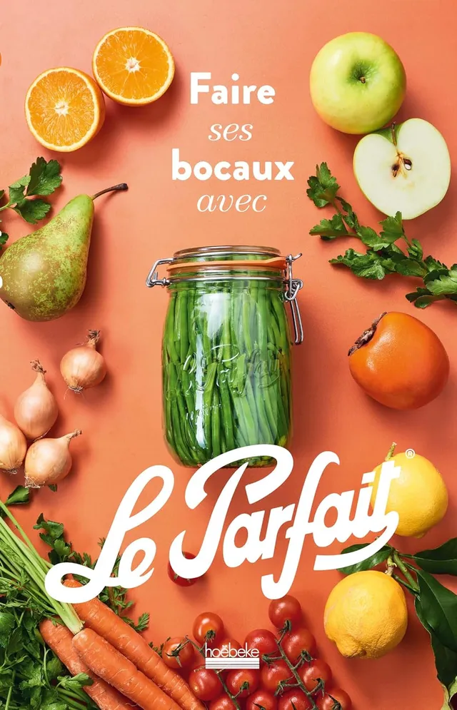 le-parfait-livre-de-recettes-faites-vos-bocaux-dition-2024-recettes-de-conservat image 1